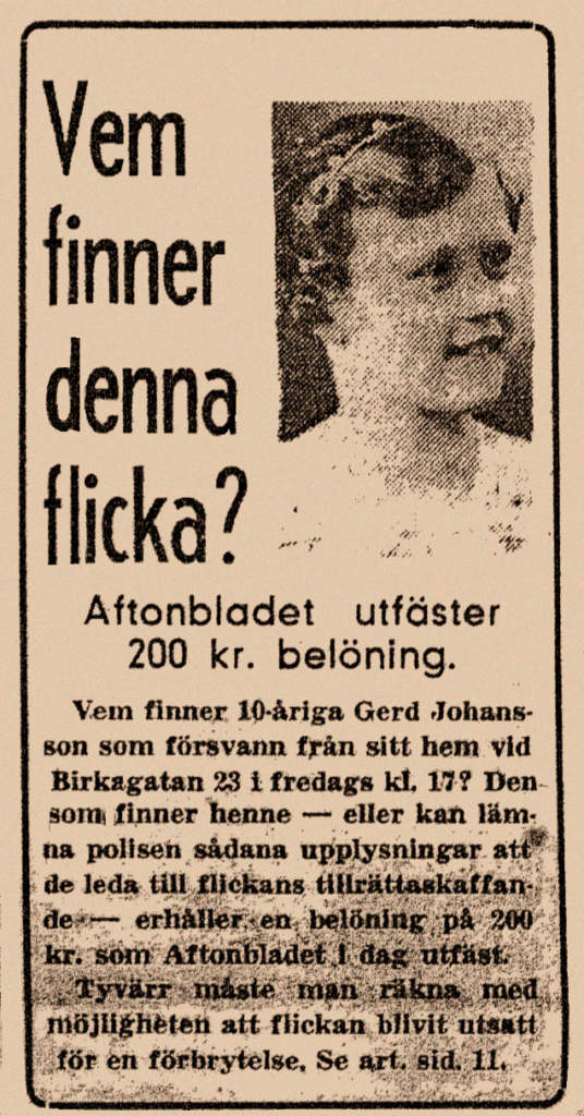 Aftonbladet engagera sig i fallet och utfäster en belöning på 200 kronor, som senare successivt kom att höjas till 10 000 kronor. Faksimil Aftonbladet